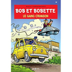 Bob et Bobette Tome 352 : Le gang Crimson - Vandersteen Willy