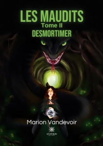Les Maudits Tome 2 : Desmortimer - Vandevoir Marion
