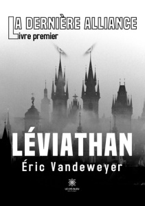 La dernière alliance Tome 1 : Léviathan - Vandeweyer Eric