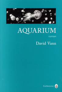 Aquarium - Vann David ; Derajinski Laura