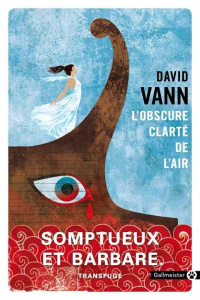 L'obscure clarté de l'air - Vann David ; Derajinski Laura