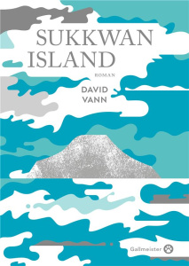 Sukkwan Island. Edition limitée - Vann David ; Vigan Delphine de ; Derajinski Laura