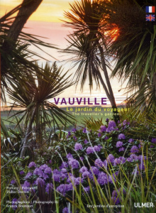 Vauville. Le jardin du voyageur, Edition bilingue français-anglais - Boucourt Franck ; Pellerin Guillaume ; Turckheim C
