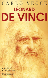 Léonard de Vinci - Vecce Carlo ; Fusaro Michael