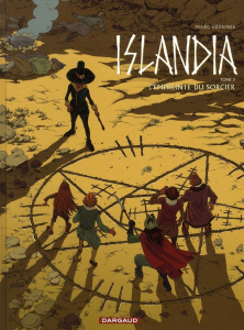 Islandia Tome 3 : L'empreinte du sorcier - Védrines Marc ; Schwendimann Laetitia