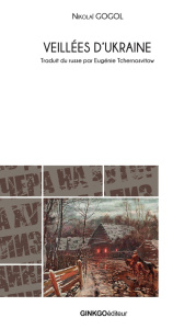 Veillées d'Ukraine - Gogol Nicolas