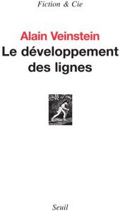 Le développement des lignes - Veinstein Alain