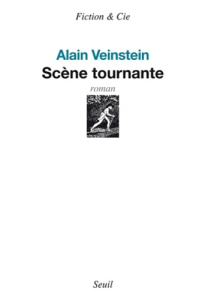 Scène tournante - Veinstein Alain