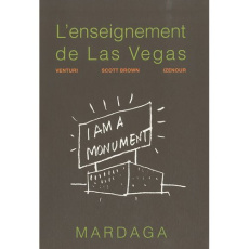 L'enseignement de Las Vegas - Venturi Robert ; Brown Denise Scott ; Izenour Stev