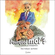 Pourquoi moi ? - Verheyen Peter ; Peeters Jan