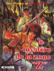 Bob Morane Tome 3 : Le mystère de la zone "Z" - Vernes Henri