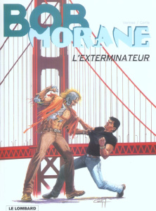 Bob Morane Tome 40 : L'exterminateur - Vernes Henri