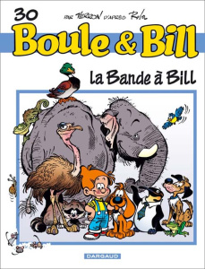 BOULE & BILL - T30 - LA BANDE A BILL - VERRON LAURENT