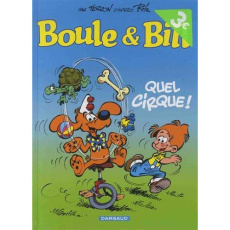 Boule & Bill Tome 29 : Quel cirque ! Opé l'été BD 2019 - Verron Laurent ; Roba Jean