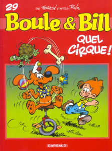 BOULE & BILL - T29 - QUEL CIRQUE ! - VERRON LAURENT