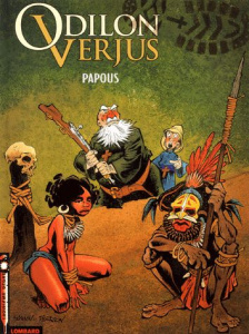 Odilon Verjus Tome 1 : Papous - Verron Laurent