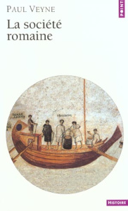 La société romaine - Veyne Paul