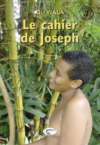 Le cahier de Joseph - Viala Guy