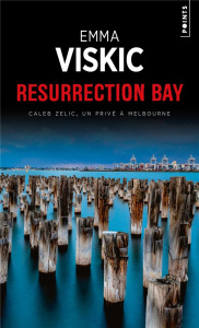 Resurrection Bay - Viskic Emma ; Bonnot Charles