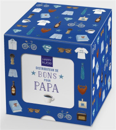 Mon distributeur de bons pour papa - Voituriez Mélanie