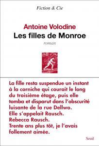 Les filles de Monroe - Volodine Antoine