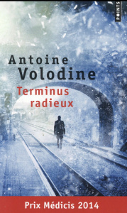 Terminus radieux - Volodine Antoine