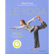 Le yoga. Avec 1 DVD - Vyas Kiran ; Baudesson Brigitte