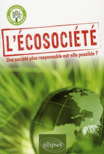 L'écosociété - Wackermann Gabriel