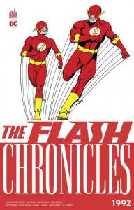 The Flash Chronicles : 1992 - Messner-Loebs William ; Waid Mark ; Jones Gerard ;