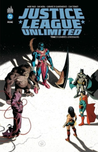 Justice League Unlimited Tome 3 - Waid Mark ; Mora Dan ; Guggenheim Marc ; Tormey Ci