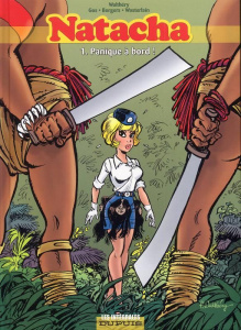 Natacha l'Intégrale Tome 1 : Panique à bord ! - Walthéry François