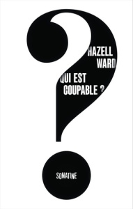 Qui est coupable ? - Ward Hazell ; Bouffartigue Paul-Simon