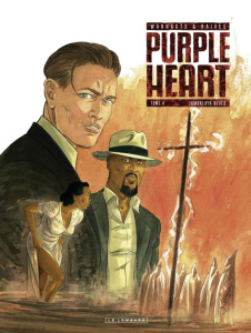 Purple Heart Tome 4 : Jambalaya Blues - Warnauts ; Raives