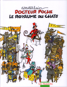 Docteur Poche : Le royaume des chats - Wasterlain Marc ; Dekeyser Olivier