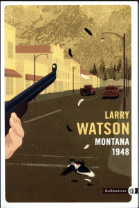 Montana 1948 - Watson Larry ; Péguillan Bertrand