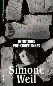 Intuitions pré-chrétiennes - Weil Simone ; del Río Herrmann Alejandro
