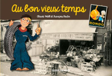 Au bon vieux temps - Weill Caroline