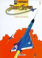 L'intégrale Dan Cooper Tome 1 : Le triangle bleu. Le maître du soleil. Le mur du silence - Weinberg Albert