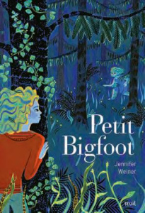 Petit Bigfoot - Weiner Jennifer ; Elland-Goldsmith Rosalind