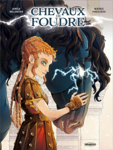 Chevaux de foudre - Wellenstein Aurélie ; Penco Sechi beatrice