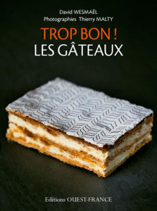 Les gâteaux - Wesmaël David ; Malty Thierry