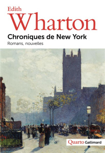 Chroniques de New York - Wharton Edith ; Chénetier Marc ; Malroux Claire ;