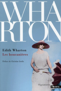 Les boucanières - Wharton Edith ; Rolin Gabrielle ; Jordis Christine