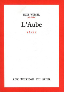 L'Aube - Wiesel Elie