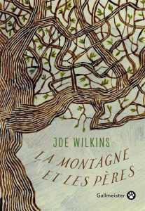 La montagne et les pères - Wilkins Joe ; Derajinski Laura