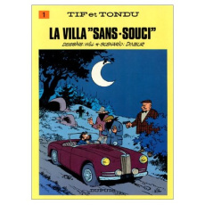 Tif et Tondu Tome 1 : La villa sans souci - WILL/DINEUR