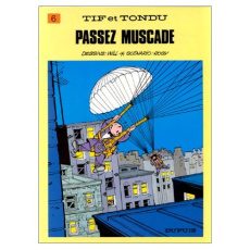 Tif et Tondu Tome 6 : Passez muscade - WILL/ROSY