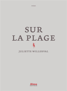 Sur la plage - Willerval Juliette