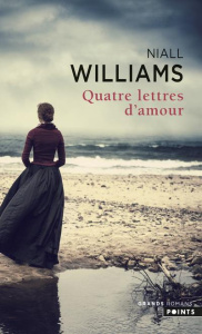 Quatre lettres d'amour - Williams Niall ; Kamoun Josée
