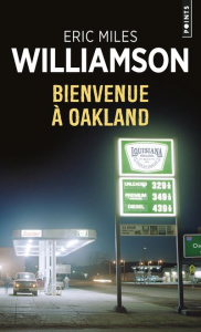 Bienvenue à Oakland - Williamson Eric Miles
